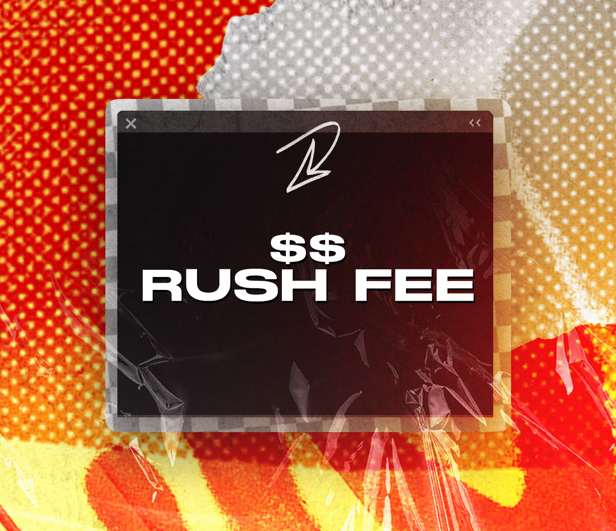 RUSH FEE